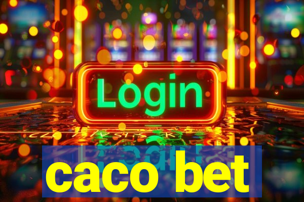 caco bet